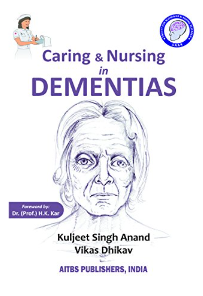 Caring and Nursing in DEMENTIAS, 2/Ed.